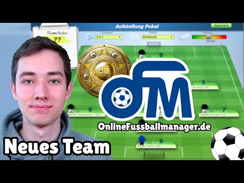 NEUES TEAM auf dem Weg in die 1.Liga? ⚽ OFM Online Fussball Manager #1