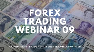 Webinar 9 - Forex Trading