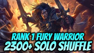 Rank 1 Fury Warrior Solo Shuffle to 2300+ MMR - WoW Dragonflight Season 4