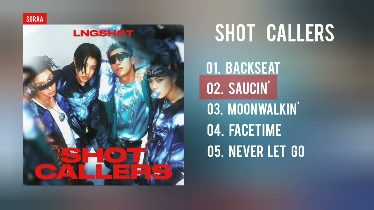 [Full album] LNGSHOT - SHOT CALLERS - Playlist