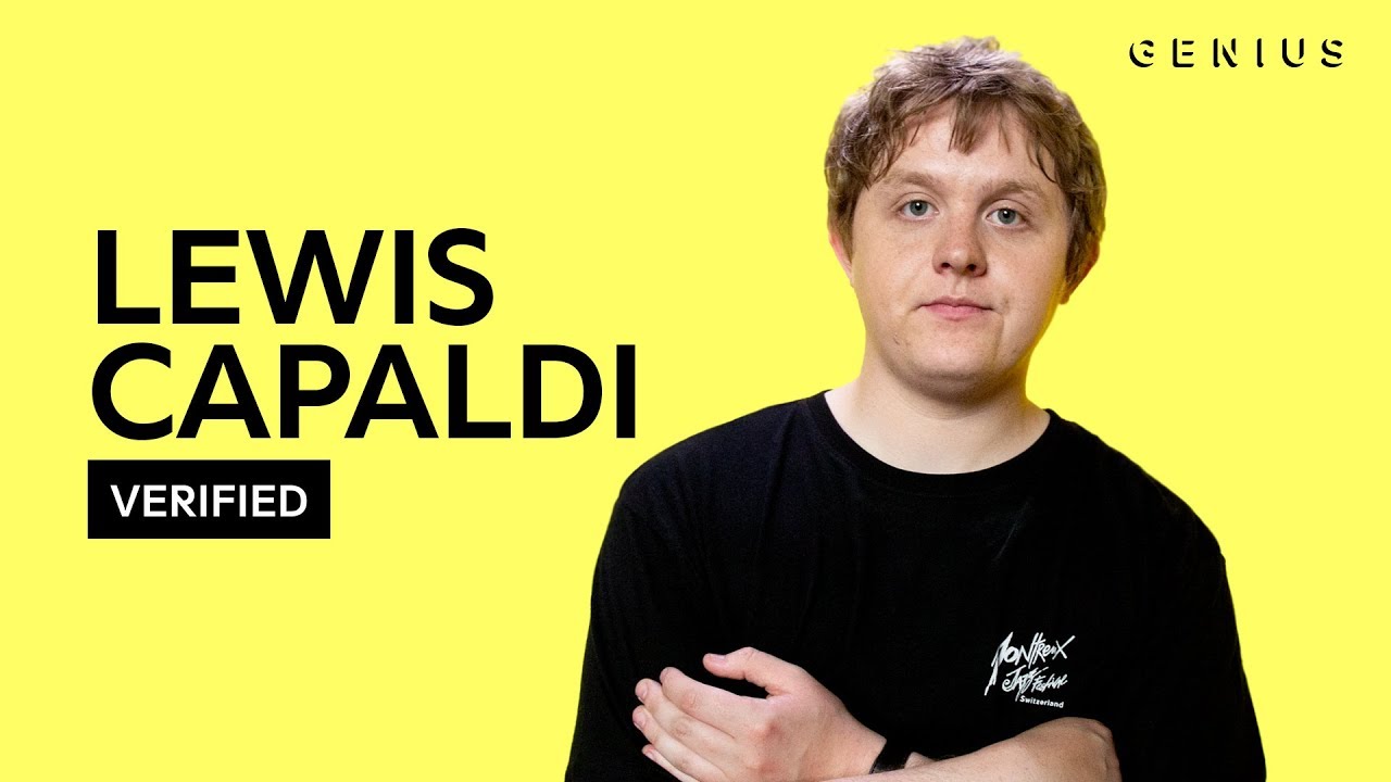 Lewis Capaldi Someone You Loved Lyrics Genius Lyrics