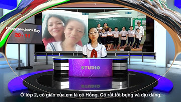 20-11 Ngày nhà giáo VN: Lời Chúc & Cảm ơn Thầy Cô bằng tiếng Anh (bé Hạnh Nguyên Lớp 4, 9t)