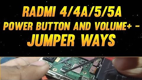 Radmi 4a/5a/6a/6 Power Button Jamper ! Volume up and down Line Jumper