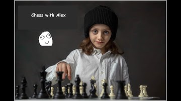 Part 7.Chess with Alex. Chess tactic. Double attack. Fork. Skewer.