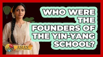 Who Were The Founders Of The Yin-Yang School?