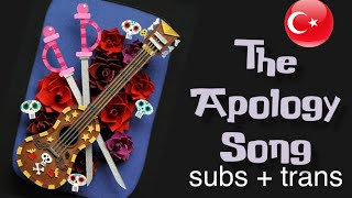 The Book Of Life - The Apology Song - Turkish Subs Trans