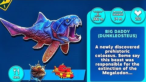 🤐🤨BIG DADDY ( DUNKLEOSTEUS ) - HUNGRY SHARK EVOLUTIONS 🧐