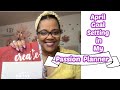 PASSION PLANNER APRIL 2022 GOAL SETTING AND PLAN WITH ME