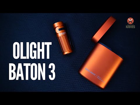 The Olight Baton 3- (sighs) Another one...