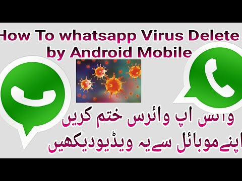 How To Remove Whatsapp Virus Delete Android Mobile