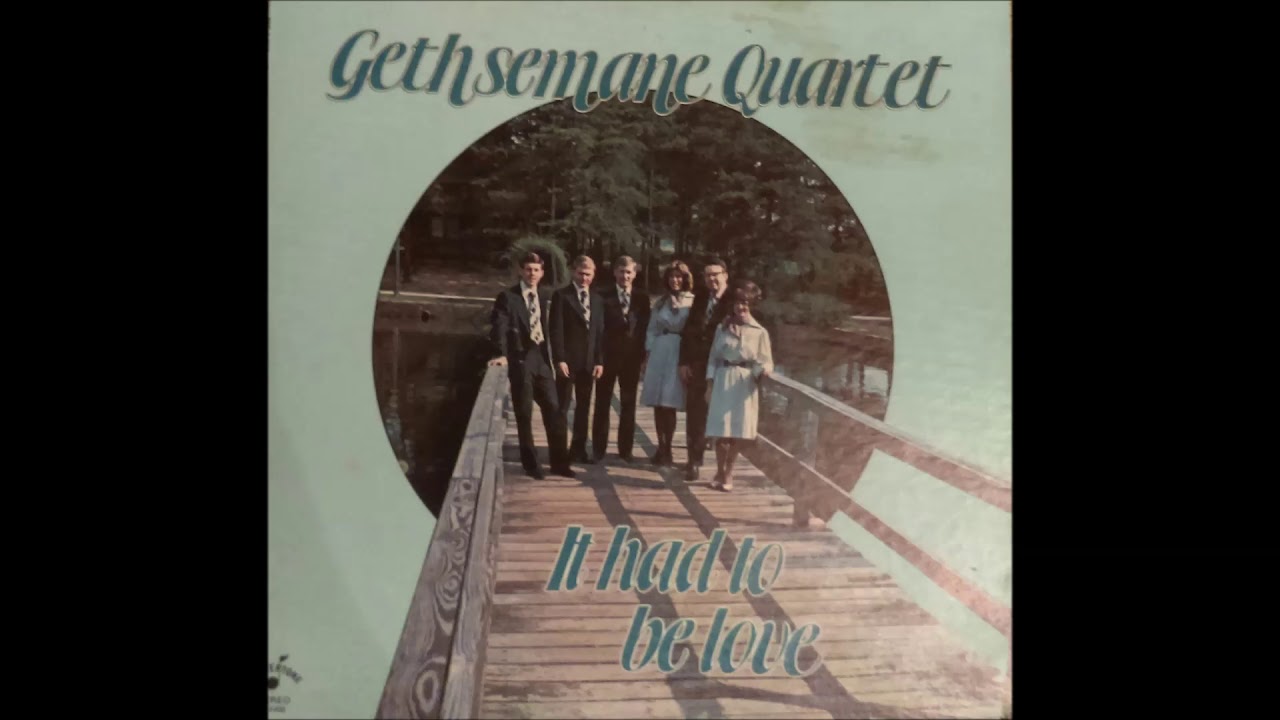 Does Jesus Care-- The Gethsemane Quartet