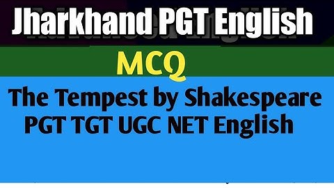 The Tempest by William Shakespeare || MCQ