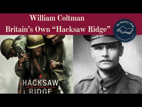 William Coltman VC - Britain's Most Decorated WW1 Soldier