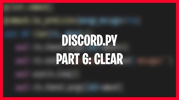 Making a Discord bot with Discord.py | Part 6: Clear