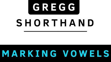 Learn Gregg Shorthand (PART 7) Marking Vowels