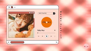 💥 ONEWE ALL SONGS PLAYLIST 💥 [ study . work . chill ] 2023 SALTY BOY screenshot 3