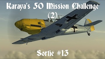 IL-2 Cliffs of Dover - 50 Mission Challenge (2) - Sortie 13 (Team Fusion 4.3)