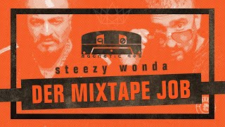 Coup - Der Mixtape Job (by Steezy Wonda) (Xatar &amp; Haftbefehl - Der Holland Job)
