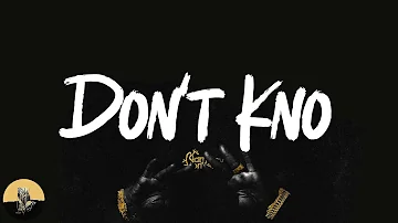 Moneybagg Yo - Don't Kno (lyrics)