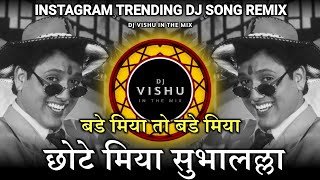 Bade Miyan Chote Miyan | Bade Miya To Bade Miya Dj Song | Dhol Mix | DJ Vishu In The Mix 