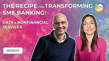 Webinar: The recipe for transforming SME banking: data & non-financial services