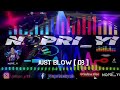 dj Just blow  db  FULL BASS•  Single funkot 