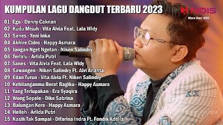 KUMPULAN LAGU DANGDUT TERPOPULER 2023 | EGO - KUDU MISUH