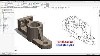 SolidWorks Tutorial for Beginners Exercise - 3 by Solidworks 3D Design 752 views 5 years ago 8 minutes, 42 seconds