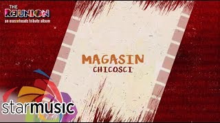 Chicosci - Magasin (Audio) 🎵 | The Reunion: An Eraserheads Tribute Album chords