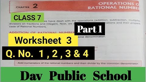 Dav Class 7 Maths Chapter 2 Worksheet 3 ( Q.No. 1 , 2 , 3 & 4 ) || Operations On Rational Numbers |