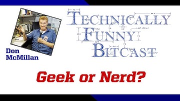 Geek or Nerd by Don McMillan [Corporate Comedy]
