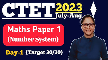 CTET Maths Preparation Paper 1 | CTET July 2023 Maths Preparation Paper 1 | CTET Maths Paper 1 |
