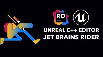 Rider for Unreal Engine - C++ Editor