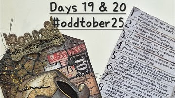 Days 19 and 20  #theoddtober25