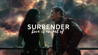 ► peter &amp; gamora || love is an act of surrender.