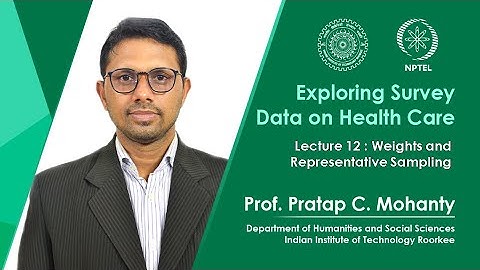 Lecture 12 :  Weights and Representative Sampling