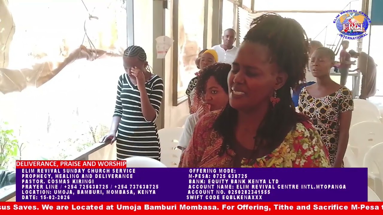Elim Revival Church Service 15-02-2026 Prophecy, Healing and Deliverance with Pst. Cosmas Kiringi