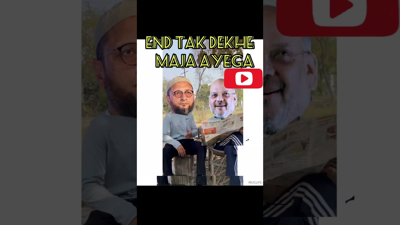 amitsa and owaisi comedy video 