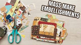 Use Every Scrap | Mass Make Embellishments