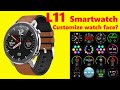 L11 Smart Watch Connect with Phone and Detailed Functions-Add Customized Watch Faces/Bluetooth Music