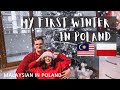 My First Winter in Poland 初冬在波兰| Malaysian In Poland