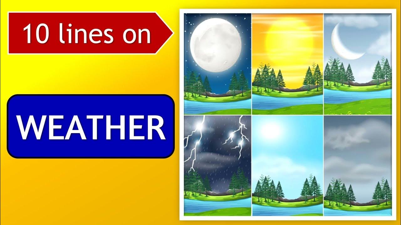 10 Lines On Weather In English Few Lines On Weather Weather 10-lines-on-weather-in-english-few-lines-on-weather-weather