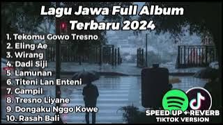 LAGU JAWA FULL ALBUM FYP TIKTOK 2025 | TEKOMU GOWO TRESNO, ELENG AE, WIRANG, LAMUNAN