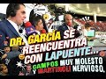 REENCUENTRO DE DR. GARCÍA CON LAPUENTE, CAMPOS MOLESTO Y MARTINOLI NERVIOSO
