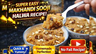 Makhandi Sooji Halwa Recipe ,Soft & Delicious in 10 Minutes!Instant  screenshot 1
