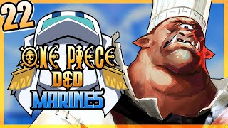 ONE PIECE D&D: MARINES #22 | 'In The Kitchen' | Tekking101, Lost Pause, 2Spooky & Briggs