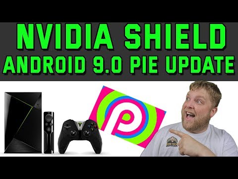 Nvidia Shield TV Just Updated To Android 9.0 Pie