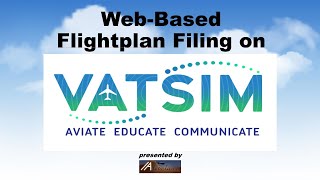 VATSIM Tutorial: Filing a Flightplan