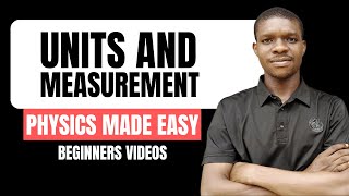 Measurement in Physics Made Easy: Fundamental & Derived Units Explained