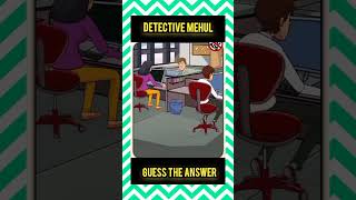 GUESS THE ANSWER #iqtest #IQTestChallenge #IQ#memes #riddleoftheday #detective #brain #mehul#riddles